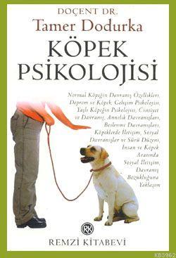 Köpek Psikolojisi Tamer Dodurka