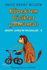 Köpekten Bisiklet Çalmamalı David Henry Wilson