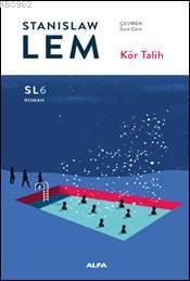 Kör Talih Stanislaw Lem