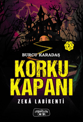 Korku Kapanı – Zeka Labirenti Burcu Karadaş