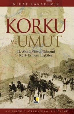 Korku ve Umut Nihat Karademir