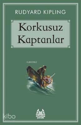 Korkusuz Kaptanlar Rudyard Kipling