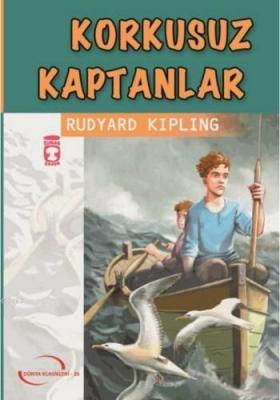 Korkusuz Kaptanlar Rudyard Kipling