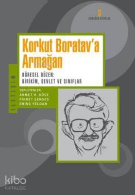 Korkut Boratav'a Armağan Erinç Yeldan