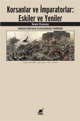 Korsanlar ve İmparatorlar: Eskiler ve Yeniler; Gerçek Dünyada Uluslara