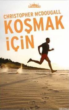 Koşmak İçin Christopher McDougall