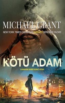 Kötü Adam Michael Grant