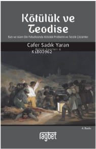 Kötülük ve Teodise Cafer Sadık Yaran