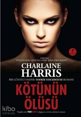 Kötünün Ölüsü Charlaine Harris