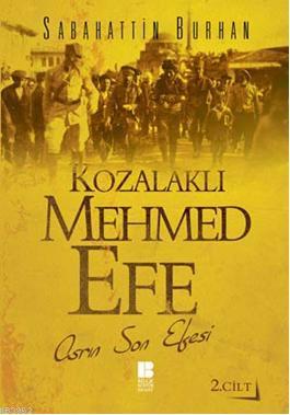 Kozalaklı Mehmet Efe Sabahattin Burhan