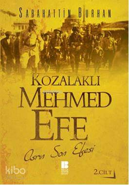 Kozalaklı Mehmet Efe Sabahattin Burhan