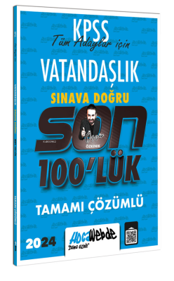 Kpss 2024 Vatandaşlık Son 100 lük Tamamı Çözümlü Sorular Özgür Özkınık