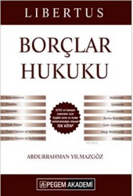 KPSS A Grubu Libertus Borçlar Hukuku Konu Anlatımı 2016 Abdurrahman Yı