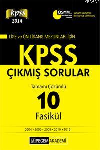 KPSS Lise ve Önlisans Mezunları İçin Tamamı Çözümlü 2004 - 2012 10 Fas