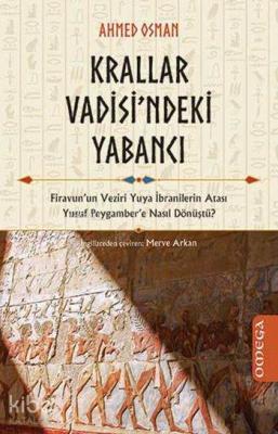 Krallar Vadisi'ndeki Yabancı; Firevun'un Veziri Yuya İbranilerin Atası