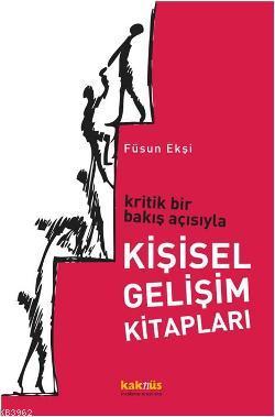 Kritik Bir Bakış Açısıyla Füsun Ekşi