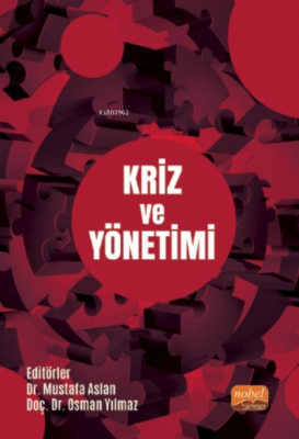 Kriz ve Yönetimi Mustafa Aslan