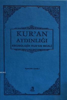 Kronolojik Kur'an Meali Tuncer Namlı