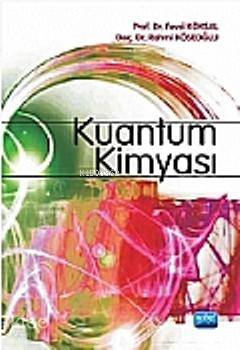 Kuantum Kimyası Fevzi Köksal