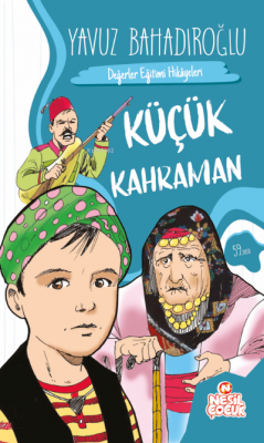 Küçük Kahraman Yavuz Bahadıroğlu