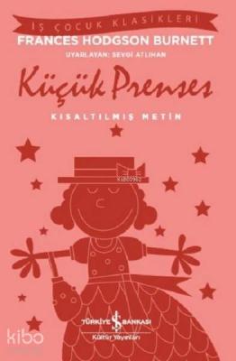 Küçük Prens (Kısaltılmış Metin) Frances Hodgson Burnett