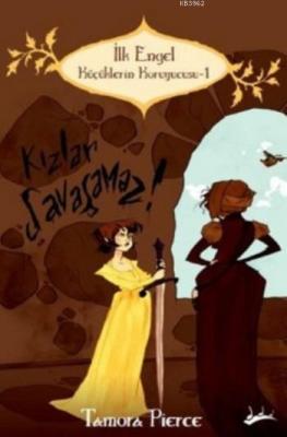 Küçüklerin Koruyucusu-1 Tamora Pierce