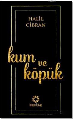 Kum ve Köpük Halil Cibran