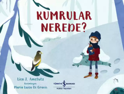 Kumrular Nerede? Lisa J. Amstutz