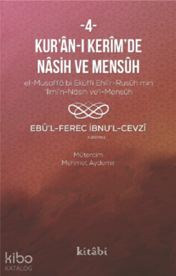 Kur'an-ı Kerim'in Nasih ve Mensuh 4 Ebul Ferec İbnul Cevzi