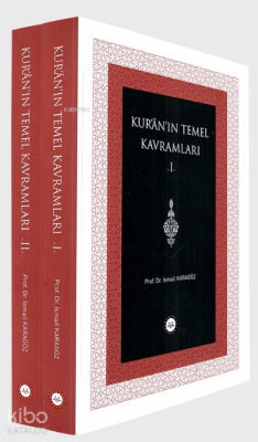 Kuranın Temel Kavramları I-II Takım İsmail Karagöz