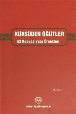 Kürsüden Öğütler 52 Konuda Vaaz Örnekleri Kolektif