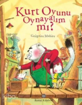 Kurt Oyunu Oynayalım mı? Gregoire Mabire