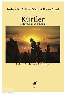 Kürtler Milliyetçilik ve Politika Hoşam Davud