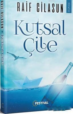 Kutsal Çile Raif Cilasun