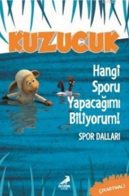 Kuzucuk - Hangi Sporu Yapacağımı Biliyorum Kolektif