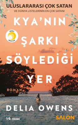 Kya'nın Şarkı Söylediği Yer Delia Owens