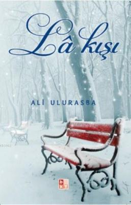 La Kışı Ali Ulurasba