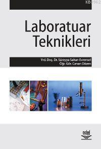 Laboratuar Teknikleri Süreyya Saltan Evrensel