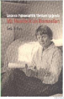 Lacancı Psikanalitik Yöntem Işığında Iris Murdoch'un Romanları Seda Ar