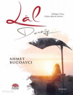 Lal Durağı Ahmet Buğdaycı