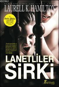 Lanetliler Sirki Laurell K. Hamilton