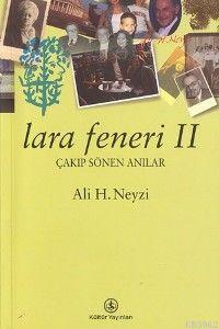 Lara Feneri II Ali H. Neyzi