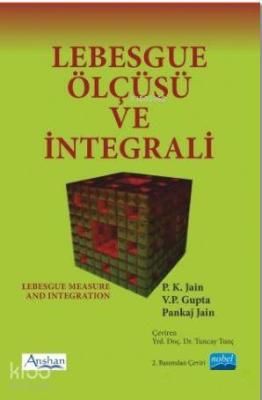 Lebesgue Ölçüsü ve İntegrali P. K. Jain