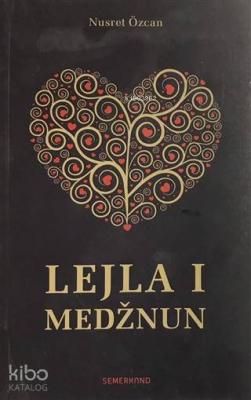 Lejla I Medznun Nusret Özcan