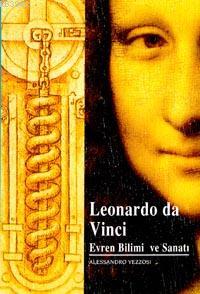 Leonardo Da Vinci; Evren Bilimi ve Sanatı Alessandro Vezzosi