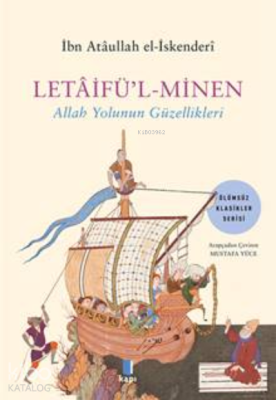 Letaifül-Minen ;Allah Yolunun Güzellikleri İbn Atâullah el-İskenderî