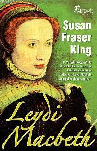 Leydi Macbeth Susan Fraser King