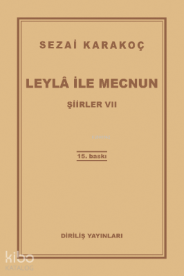 Leyla ile Mecnun Sezai Karakoç