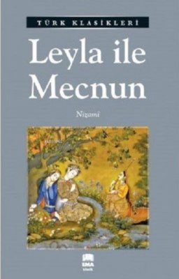 Leyla ile Mecnun Nizami