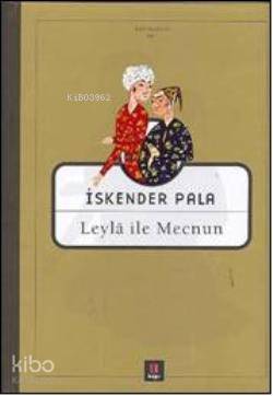 Leyla ile Mecnun İskender Pala